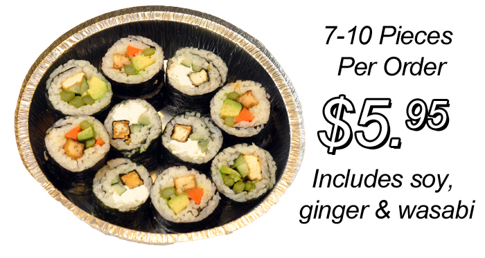 7-10 pieces per order $4.95 includes soy, ginger and wasabi